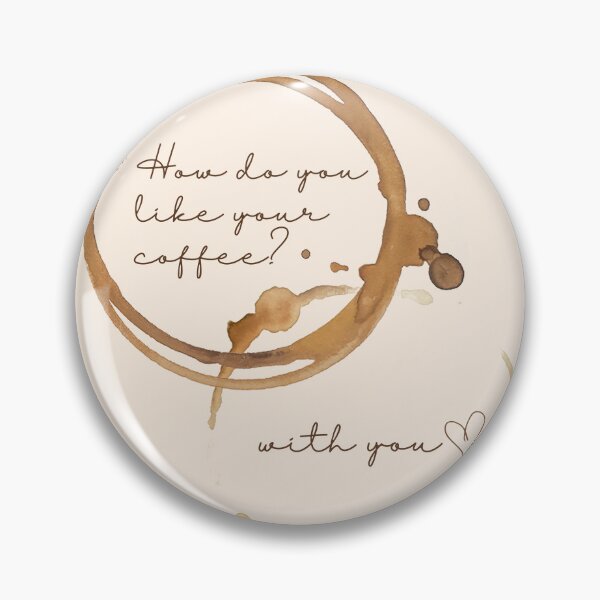 Item preview, How do you like your coffee? designed and sold by thechairiot.