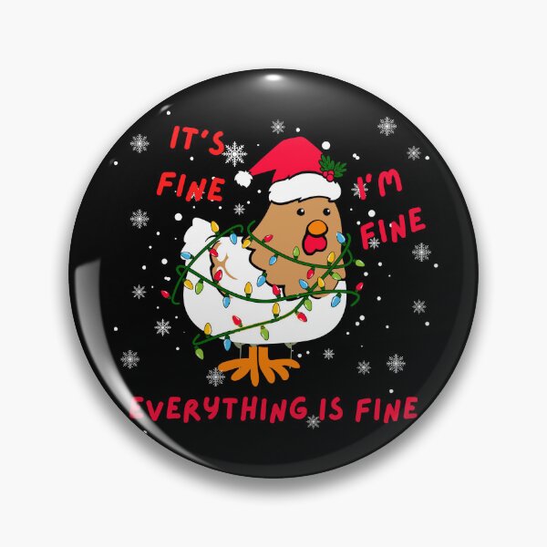 Item preview, It's fine, I'm fine, everything is fine. designed and sold by Whytewold Farm Stuff.