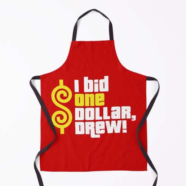 Item preview, I bid one dollar, Drew! designed and sold by s2ksilver.
