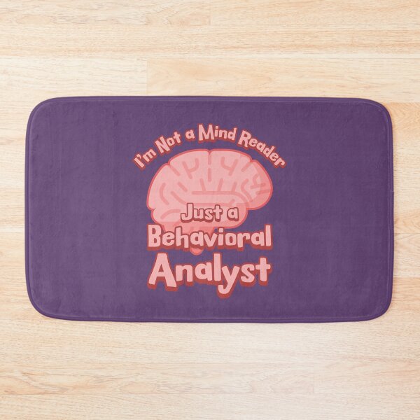 Item preview, I'm Not a Mind Reader, Just a Behavioral Analyst designed and sold by PMCreative.