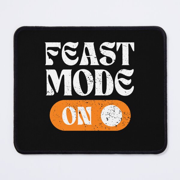 Item preview, Feast Mode On Thanksgiving Vintage Funny Quotes designed and sold by Sasikharn.