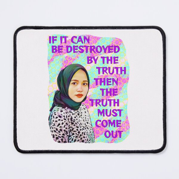 Item preview, Feminist Quote - If It Can Be Destroyed By The Truth Then The Truth Must Come Out designed and sold by LethalPixieDust.