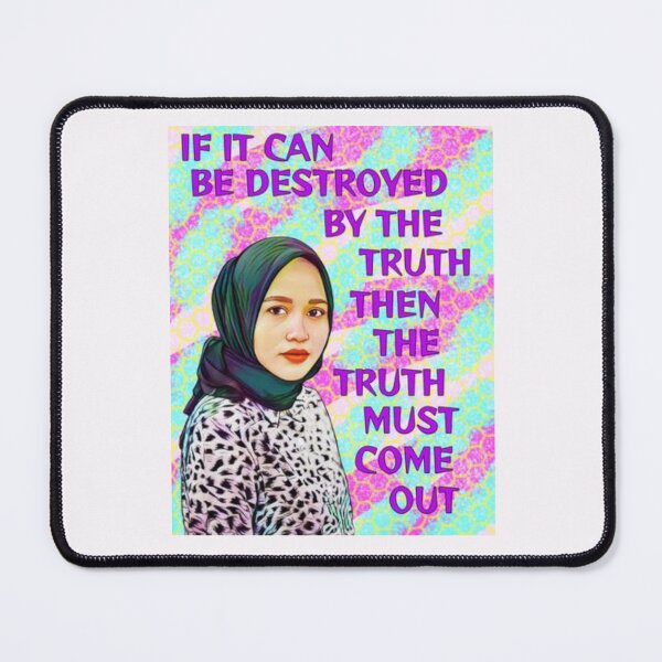 Item preview, Feminist Quote - If It Can Be Destroyed By The Truth Then The Truth Must Come Out designed and sold by LethalPixieDust.