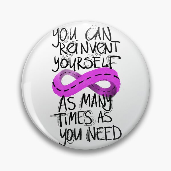 Item preview, You Can Reinvent Yourself designed and sold by DonkeyParalyzed.