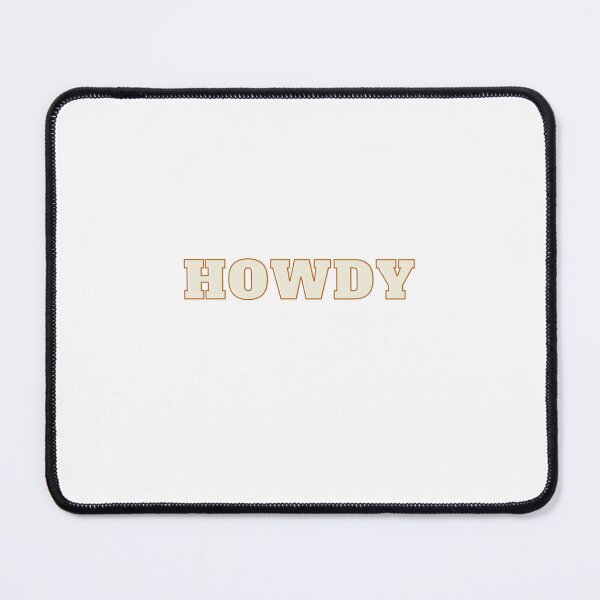 Item preview, Howdy designed and sold by eohara15.