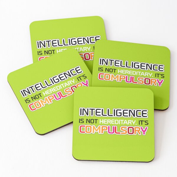 Item preview, Intelligence is not hereditary, it's compulsory designed and sold by NiceAndSticky.