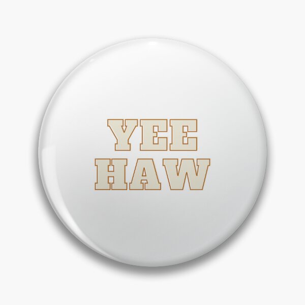 Item preview, Yee Haw designed and sold by eohara15.