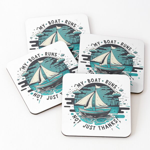 Item preview, My Boat Doesn't Run On Thanks | My Boat Runs Not Just Thanks  designed and sold by Osa-Store.