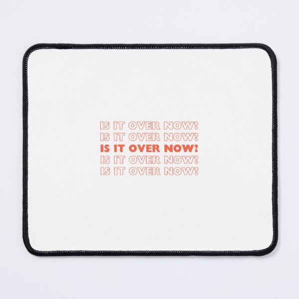 Item preview, Is It Over Now? designed and sold by edcullenrx.