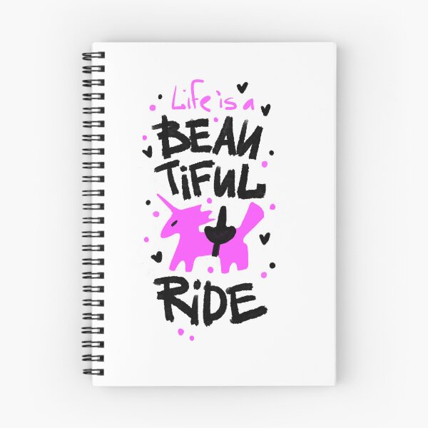 Item preview, Life Is a Beautiful Ride designed and sold by DonkeyParalyzed.