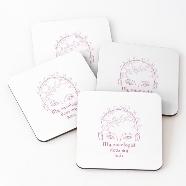 Item preview, My oncologist does my hair designed and sold by Simea8.