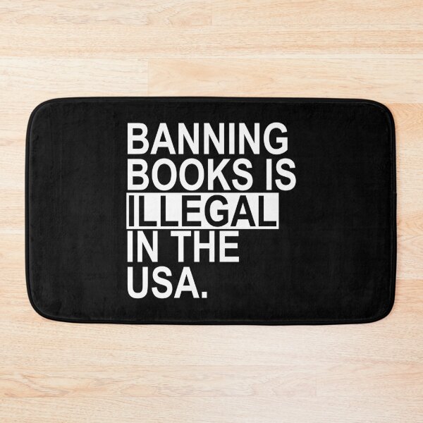 Item preview, BANNING BOOKS IS ILLEGAL IN THE USA designed and sold by Thelittlelord.