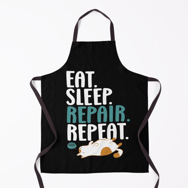 Item preview, Eat Sleep Repair Repeat designed and sold by Tonsala.