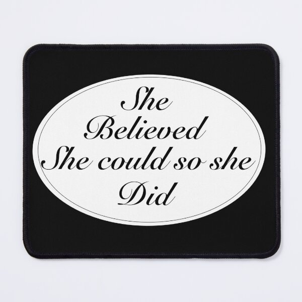 Item preview, She believed She could so She did designed and sold by coloryourwings.