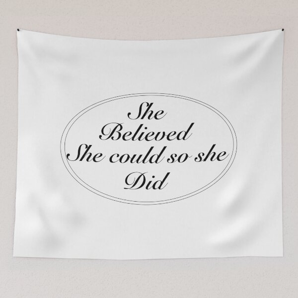 Item preview, She believed She could so She did designed and sold by coloryourwings.