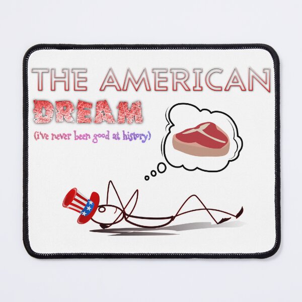 Item preview, The American Dream Meme #2 designed and sold by aifails.