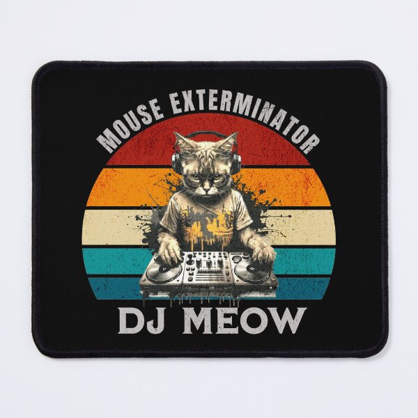 Item preview, DJ Meow - Mouse Exterminator designed and sold by antarte99.