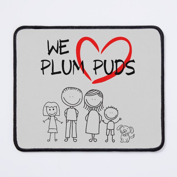 Item preview, Family Values - We Love Plum Puds (Plum Puddings / Figgy Puddings). designed and sold by MPC-Mince-Pies.