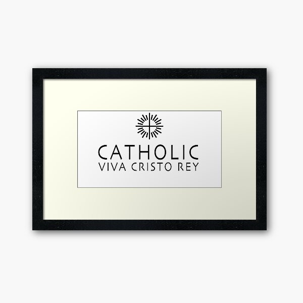 Vista previa del artículo con la obra «CATÓLICA - Viva Cristo Rey», diseñado y vendido por VivaBrandShop.