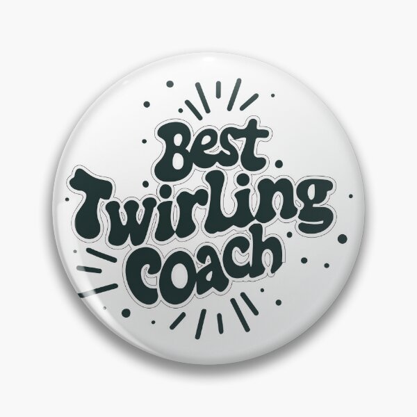 Item preview, Gift the Best Twirling Coach designed and sold by EmeraldeaArt.