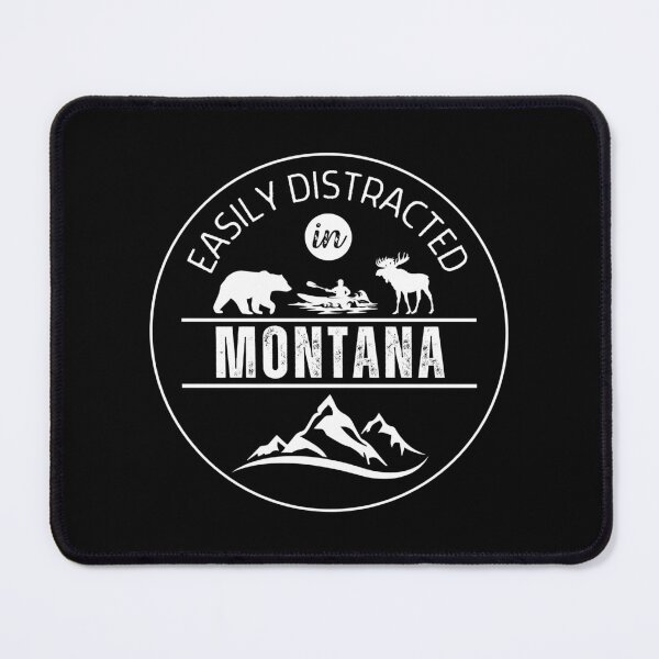 Item preview, Easily Distracted in Montana Big Sky USA designed and sold by MKCollabs.
