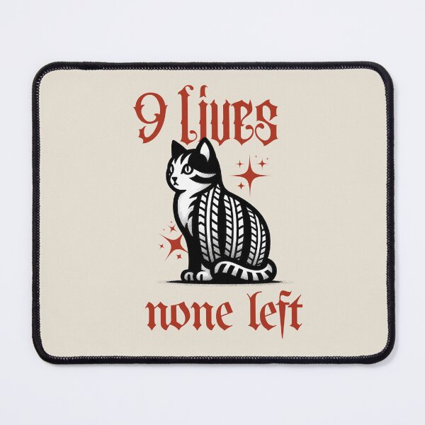Item preview, 9 lives, none left designed and sold by pepinodemarst.