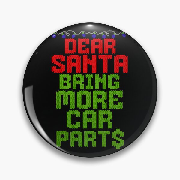 Item preview, Dear Santa Bring More Car Parts Funny Christmas Xmas Santa Clause Cars Racing Racer Garage designed and sold by CarantinedChaos.