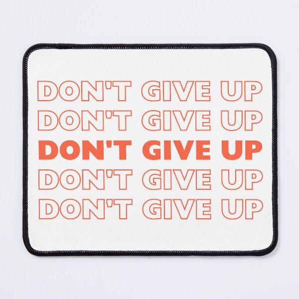 Item preview, Don't Give Up designed and sold by Budziszz.