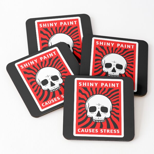 Item preview, Shiny Paint Causes Stress designed and sold by FlatSixGraphics.