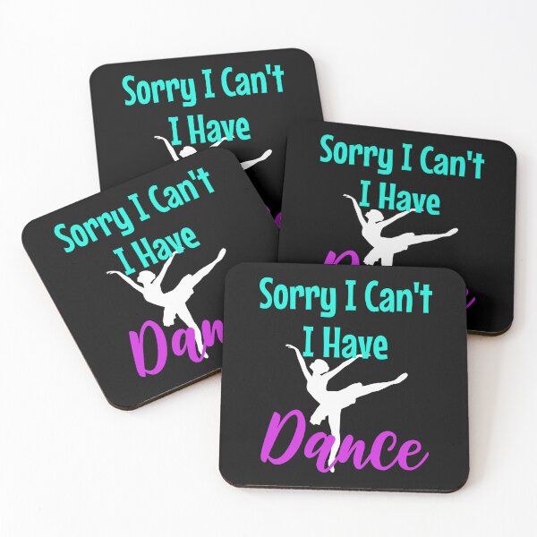 Item preview, Dancer - Dance Student - Sorry I Can't I Have Dance  designed and sold by defimo.