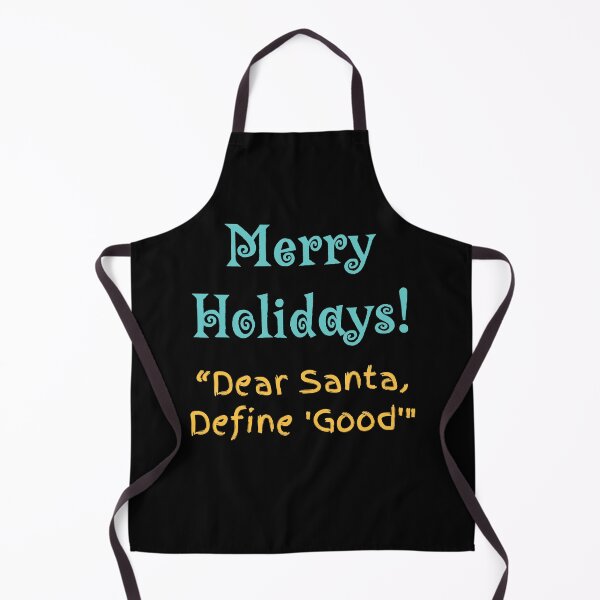 Item preview, Merry Holidays / Dear Santa / Fun Christmas Quote designed and sold by NorthernSnappy.