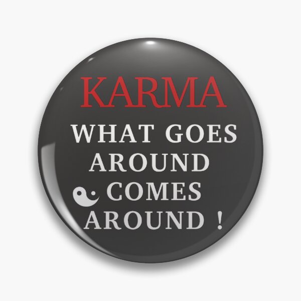 Item preview, What goes around comes around designed and sold by authenticwords.