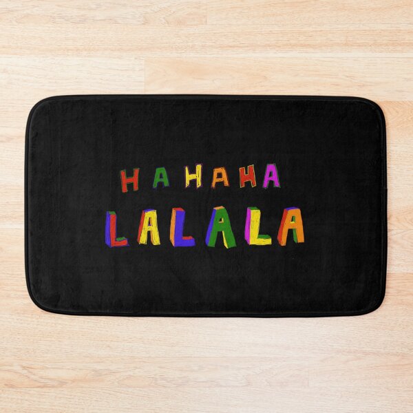 Item preview, HAHAHA LALALA Text Design Black Background by ZeesDesign on Redbubble designed and sold by ZEESDESIGN.
