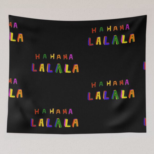 Item preview, HAHAHA LALALA Text Design Black Background by ZeesDesign on Redbubble designed and sold by ZEESDESIGN.