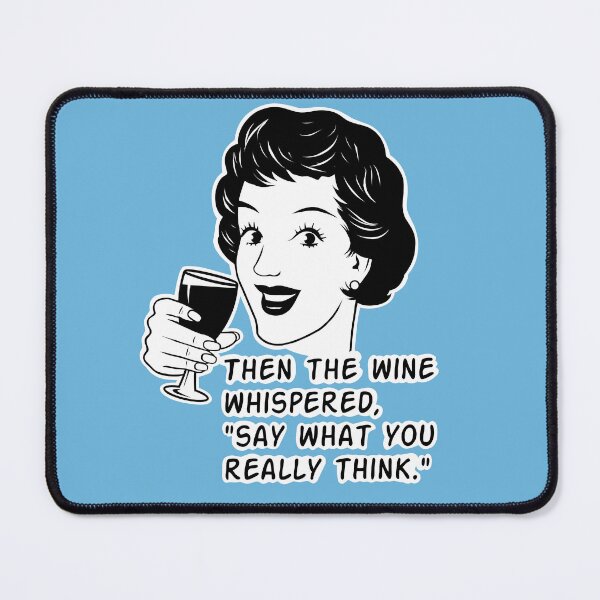 Item preview, Wine jokes, funny girl designed and sold by Tim Addison.