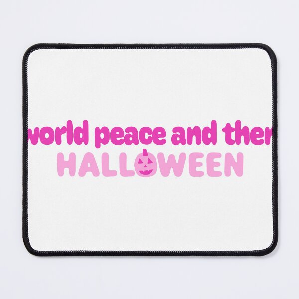 Item preview, world peace and then halloween designed and sold by createdbysydd.