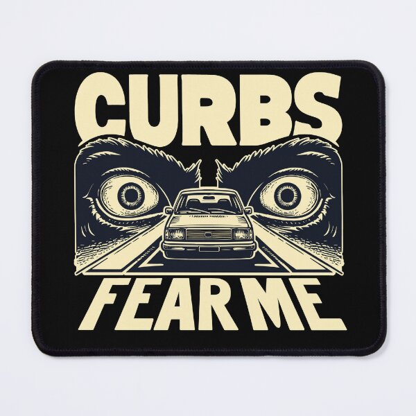 Item preview, Curbs Fear Me For People That Just Got Their Learners Permit designed and sold by SubtleSplit.