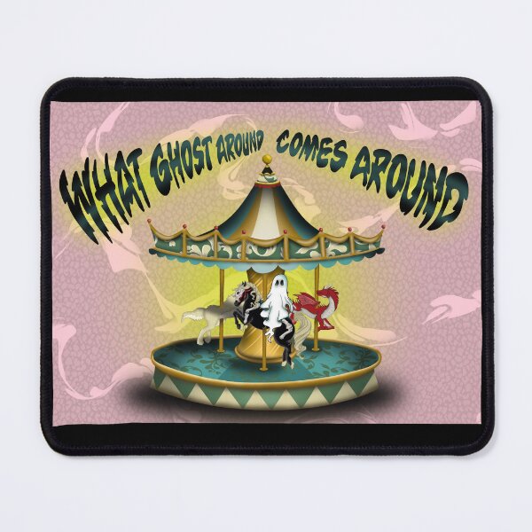Item preview, What Ghost Around Comes Around designed and sold by MickyArsenal.