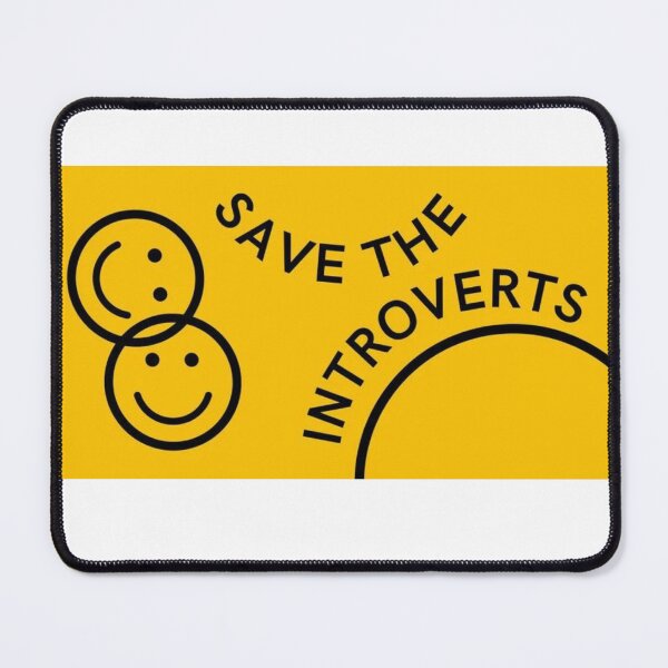 Item preview, Save the Introverts designed and sold by Caty Holbrook.