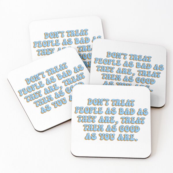 Item preview, Don't Treat People As Bad As They Are. Groovy Quote Of The Day Self Love Be Kind Inspirational Motivational Retro Aesthetic designed and sold by DjenShop.