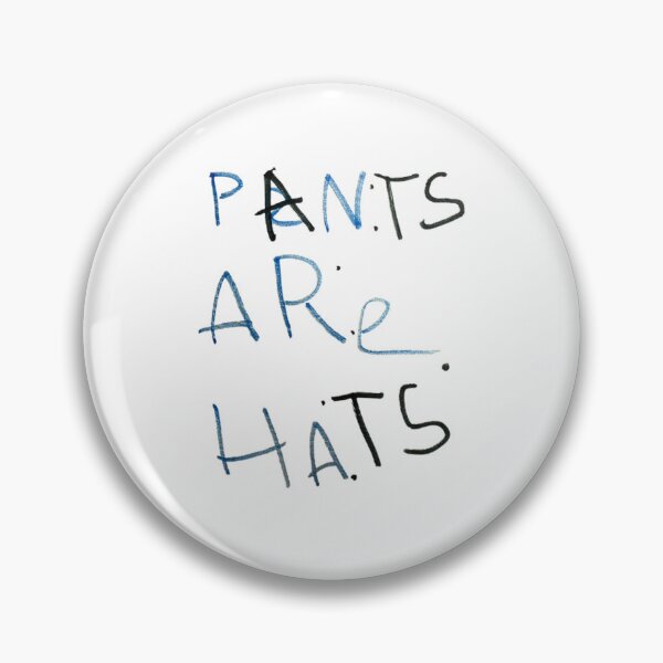 Item preview, Pants Are Hats designed and sold by No Kings Supply Co.