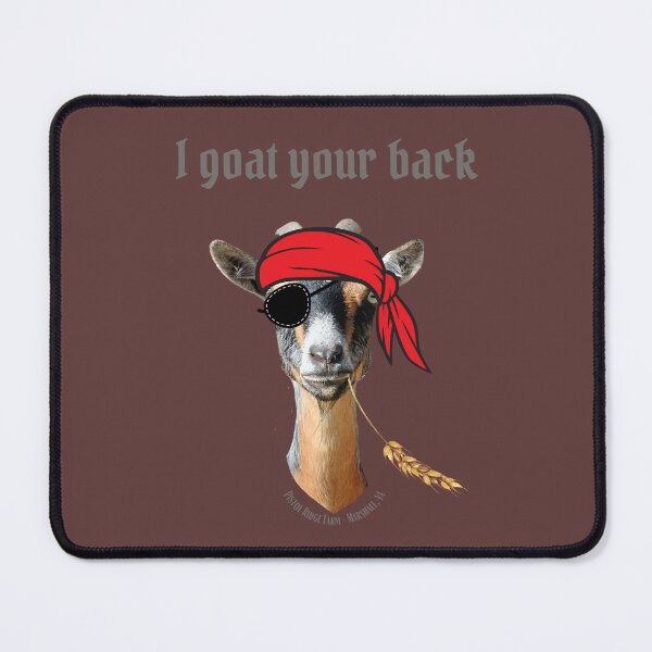 Item preview, Got Your Back | Cute Goats | Funny Goats | Goat Puns designed and sold by PistolRidgeFarm.