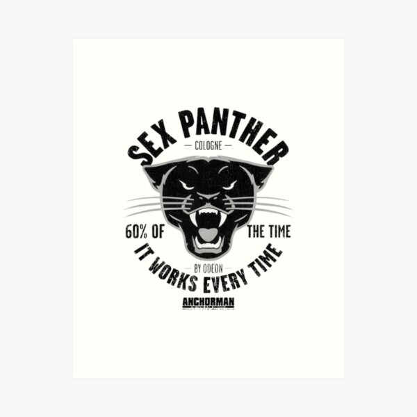 Sex Panther Cologne Art Prints for Sale Redbubble