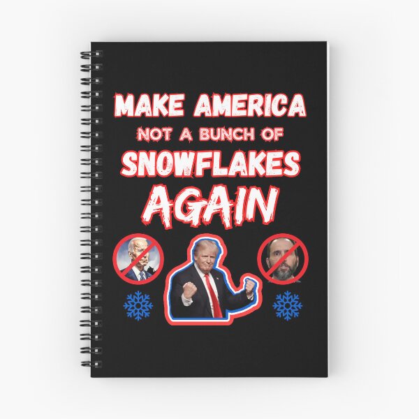 Item preview, Make America Not A Bunch Of Snowflakes Again designed and sold by WoodburyLake.