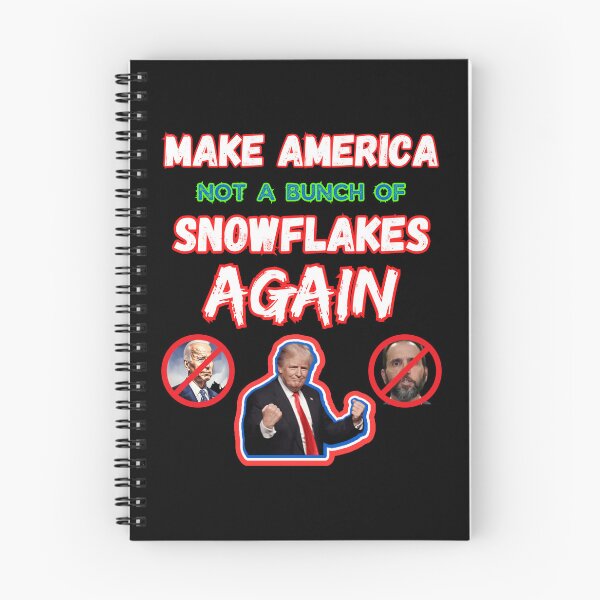 Item preview, Make America Not A Bunch Of Snowflakes Again designed and sold by WoodburyLake.