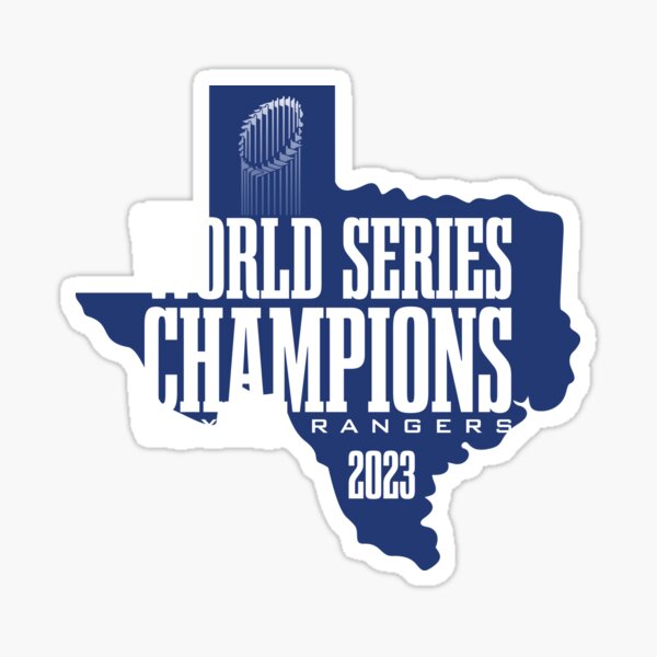 Texas Rangers World Series Champions 2023 Logo MLB Baseball Die-Cut STICKER