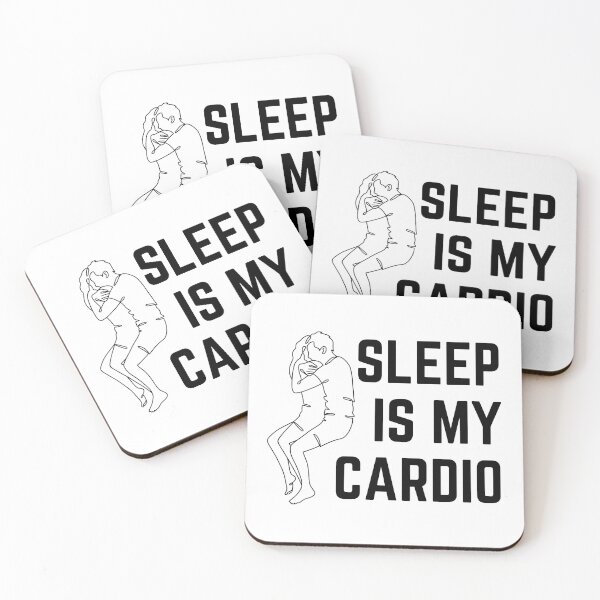 Item preview, Sleep is my cardio funny quotes  designed and sold by EXproRIMENT.