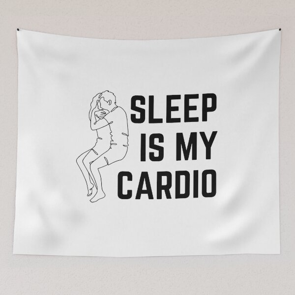 Item preview, Sleep is my cardio funny quotes  designed and sold by EXproRIMENT.