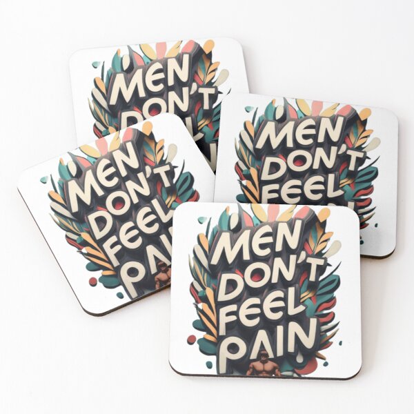 Item preview, Men  men don't feel pain'  designed and sold by Saitext.