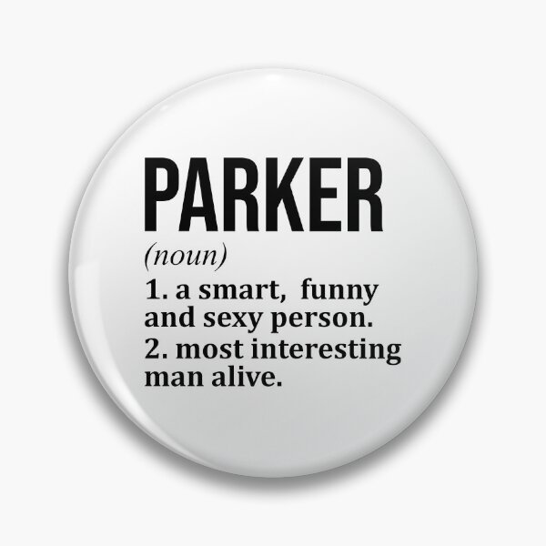 Item preview, Parker Name Definition designed and sold by XCIV.
